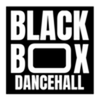 undefined Blackbox Dancehall