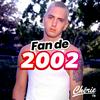 undefined CHERIE FAN DE 2002