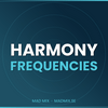 undefined Mad Mix - Harmony Frequencies