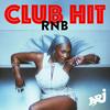 undefined NRJ CLUB HITS RNB