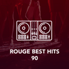 undefined ROUGE BEST HITS 90