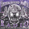 undefined UNDERGROUND MAFIA RADIO