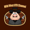 undefined Wild West OTR Channel