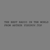 Radio The best music of the world by Arthur Yusupov