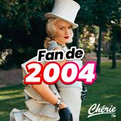 Radio CHERIE FAN DE 2004