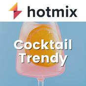 Radio Hotmix Cocktail Trendy