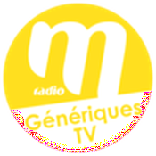 Radio M Radio - Génériques TV