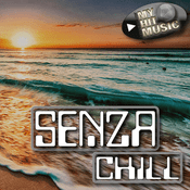 Radio Myhitmusic - SENZA CHILL