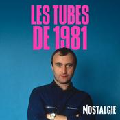 Radio NOSTALGIE LES TUBES DE 1981