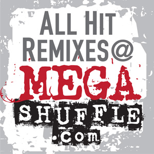 Escucha All Hit Remixes @ MEGASHUFFLE.com en la aplicación