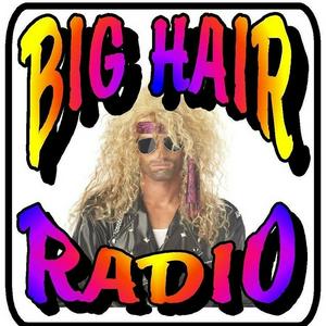 Escucha Big Hair Radio en la aplicación