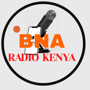 Escucha BNA RADIO KENYA en la aplicación