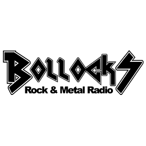 BOLLOCKS Rock & Metal Radio 