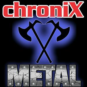 Escucha ChroniX METALCORE  en la aplicación