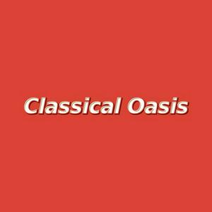 Classical Oasis