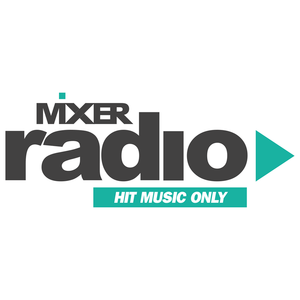 Mixer Radio - Hit Music Only