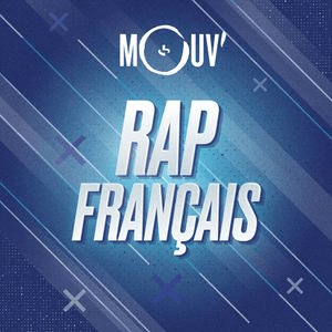 Escucha Mouv' Rap Français en la aplicación