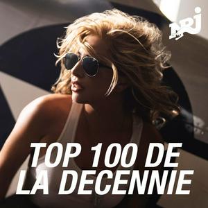 Escucha NRJ TOP 100 DE LA DECENNIE en la aplicación