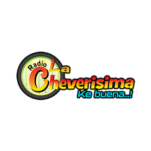 Escucha RADIO LA CHEVERISIMA en la aplicación