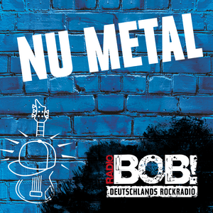 Escucha RADIO BOB! Nu Metal en la aplicación