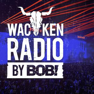 Wacken Radio by RADIO BOB!
