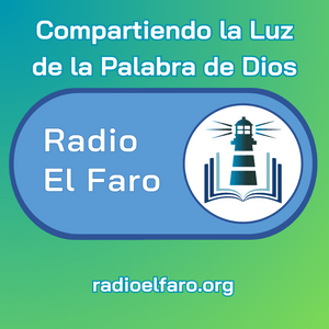 Escucha Radio El Faro en la aplicación