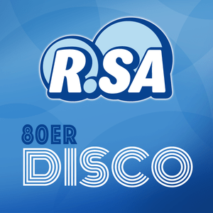 Escucha R.SA - 80er Disco en la aplicación