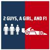 undefined 2 Guys, A Girl, and F1