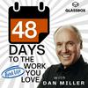 undefined 48 Days to the Work You Love Internet Radio Show
