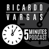 undefined 5 Minutes Podcast com Ricardo Vargas