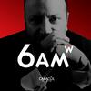 undefined 6AM