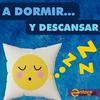 undefined A DORMIR Y DESCANSAR