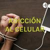 undefined ADICCIÓN AL CELULAR