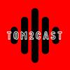 undefined Tom2Cast