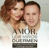 undefined Amor, los niños duermen