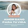 undefined Amor sano para tu vida