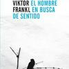 undefined Análisis de la obra "El hombre en busca del sentido" por Viktor Frankl