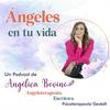 undefined Ángeles en tu Vida. Un Podcast de Angélica Bovino.