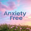 undefined Anxiety-Free | Daily Affirmations for Calm Mind