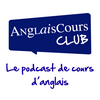 undefined Apprendre l'anglais avec AnglaisCours Club