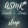 undefined ASMR Sounds and Stories for Sleep