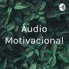 undefined Áudio Motivacional