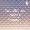 undefined Audiolibros Valor X Docena