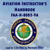 undefined Aviation Instructor's Handbook FAA-H-8083-9A by Federal Aviation Administration