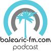 undefined Balearic FM Podcast