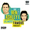 undefined The Ben and Ashley I Almost Famous Podcast