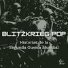 undefined Blitzkrieg Pop: Historias de la Segunda Guerra Mundial