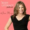 undefined Body Literacy Podcast