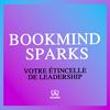 undefined BOOKMIND SPARKS - Des résumés de livres pour développer votre vie professionnelle et personnelle
