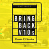 undefined Bring Back V10s - Classic F1 stories